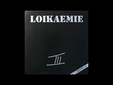 LOIKAEMIE - III Studio LP