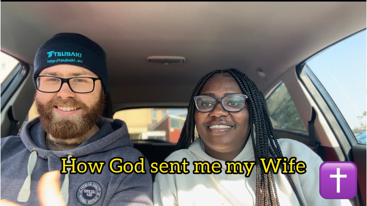 How God sent me my Wife (2024/2025)