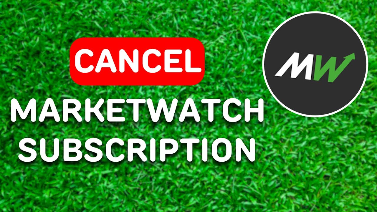 How to Cancel MarketWatch App Subscription (2024) - Full Guide