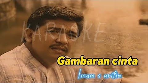 KARAOKE GAMBARAN CINTA IMAM S ARIFIN