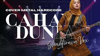 Cahaya Dunia rock Metal Hardcore Cover  Qosidah Modern Versi Paling Keras