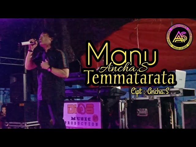 🔰Lagu Bugis Populer 🔰Manu Temmatarata - Ancha.S🔰Cipt : Ancha.S🔰 class=