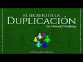 El secreto de la duplicación: La fórmula para el éxito en Network Marketing - Juan Ricardo Roldán.