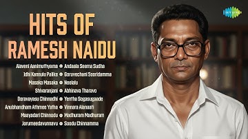 Hits of Ramesh Naidu | Alaveni Aanimuthyama | Idhi Kannulu Palike | Masaka Masaka | Shivaranjani