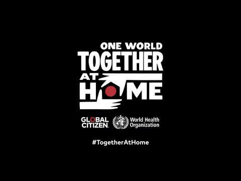 One World: Together at Home