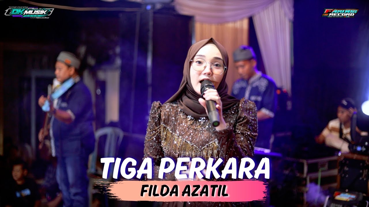TIGA PERKARA - FILDA AZATIL DK RELIGI LIVE SOCO KUDUS || KHITAN M. ESSA ALFRIAZZI