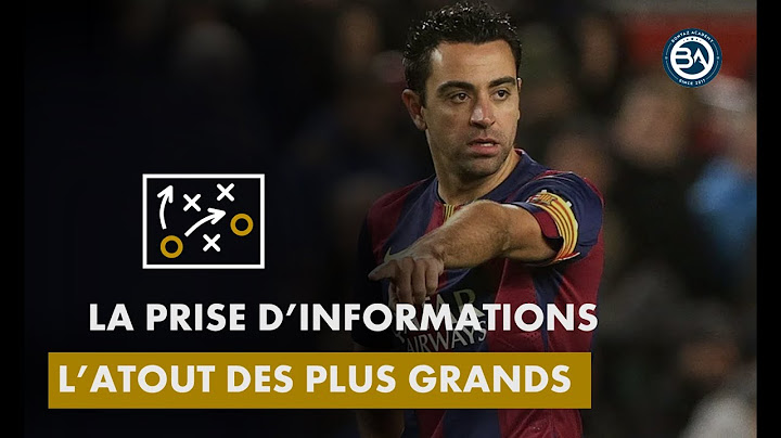 LA PRISE D'INFORMATIONS | TACTIQUE