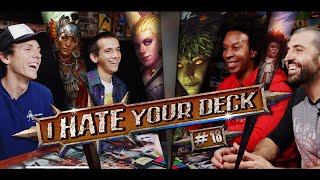I HATE YOUR DECK #18 JACOB BERTRAND vs ANDREW DISMUKES vs IHYD || Commander Gameplay MTG EDH