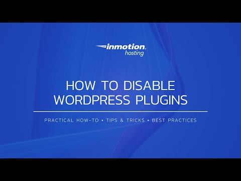 How to Disable WordPress Plugins