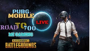 Bye valentine week  Pubg Mobile Live   Road to 700   Mi Gaming   ​#pubgmobilelive