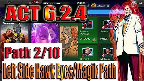 Act 6.2.4 Path 2/10 (Left side Toward HawkEye & Magik) - Marvel Contest of Champions