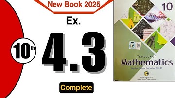Class 10 Maths Chapter 4 Exercise 4.3 | Federal Board | Ex 4.3 Class 10 | NBF | 4.3 Grade 10 | 2025|