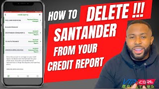 How to delete a negative Santander car loan or repo from your credit report