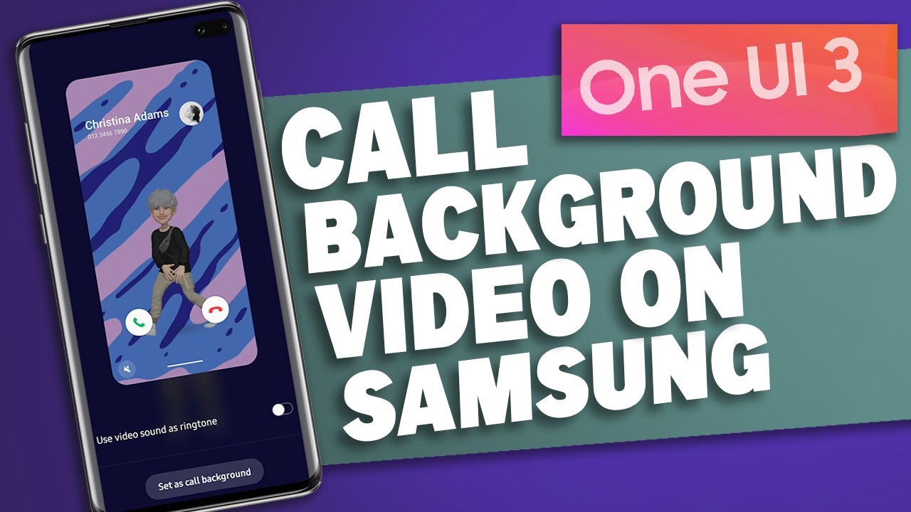 Bạn muốn trải nghiệm hình ảnh nền video trong cuộc gọi trên Samsung? Đừng bỏ lỡ hình ảnh này, xem ngay và tận hưởng trải nghiệm tuyệt vời.