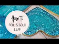 How to FOIL on resin and alcohol ink art without heat - What’s the best glue to use?