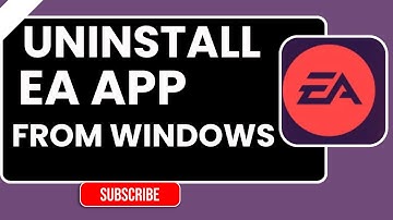 Hoe de EA-app volledig van Windows te verwijderen | Volledige verwijderingsgids 2026