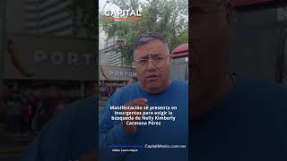 Family members protest to demand justice for a missing person | Capital Mexico