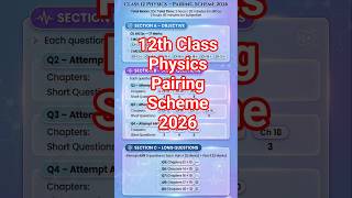 12th Class Physics Pairing Scheme 2026 | All BISE Boards Pakistan
