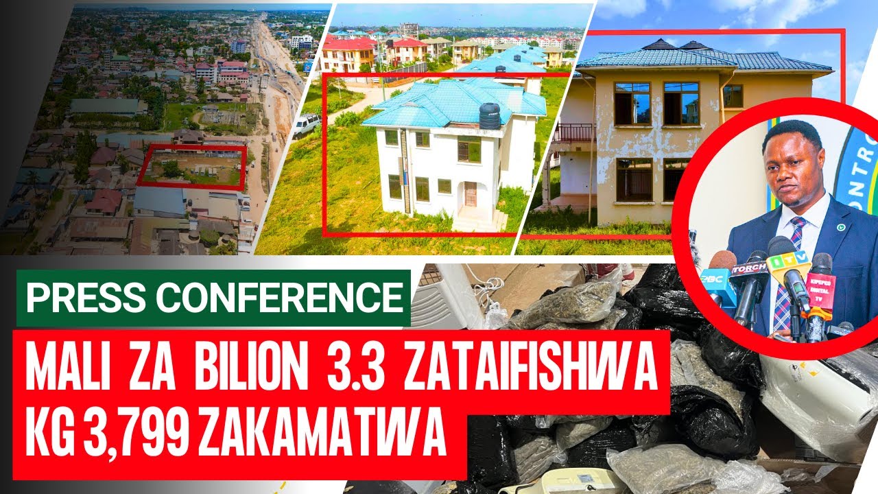 DCEA yafumua Mtandao wa Dawa za Kulevya, Mali za Bilioni 3.3 zataifishwa, KG 3,799 zakamatwa nchini.