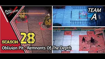Path To Nowhere | Oblivion Pit S28 Remnants Of The Depth Anomaly Guide Team A