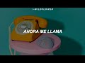 Karol G, Bad Bunny - Ahora Me Llama [Letra]