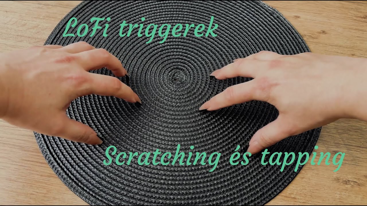 Magyar LoFi ASMR - légzéshangok, kaparászás, kopogtatás \heavy breathing, scratching, tapping/