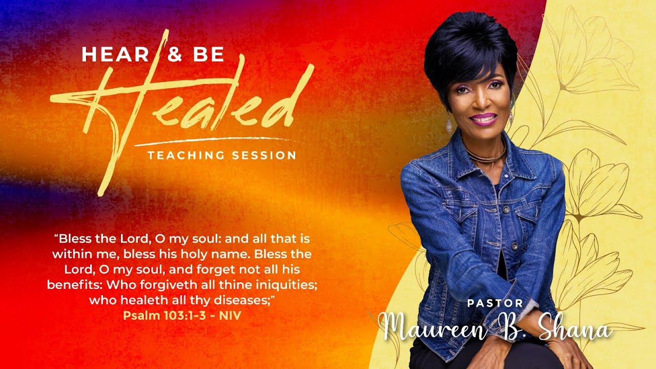 Hear and be Healed Teaching Session _ "Him Healing All" - YouTube