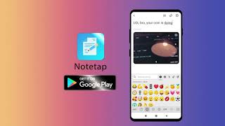 Enjoy your Notetap everytime, everywhere screenshot 4