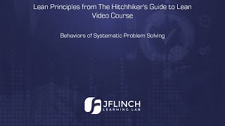 Behaviors of Systematic Problem Solving