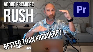 How To Use Adobe Premiere Rush to Quickly Create Videos | Mark Wallace Explains