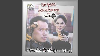 Retorika Cinta (Kamu Bohong) (feat. Double A.)