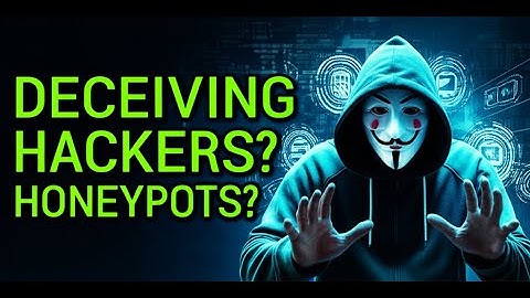 What is a Honeypot? The Art of Deceiving Hackers