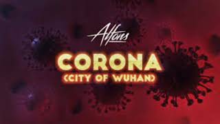 Alfons - Corona (City of wuhan) Resimi