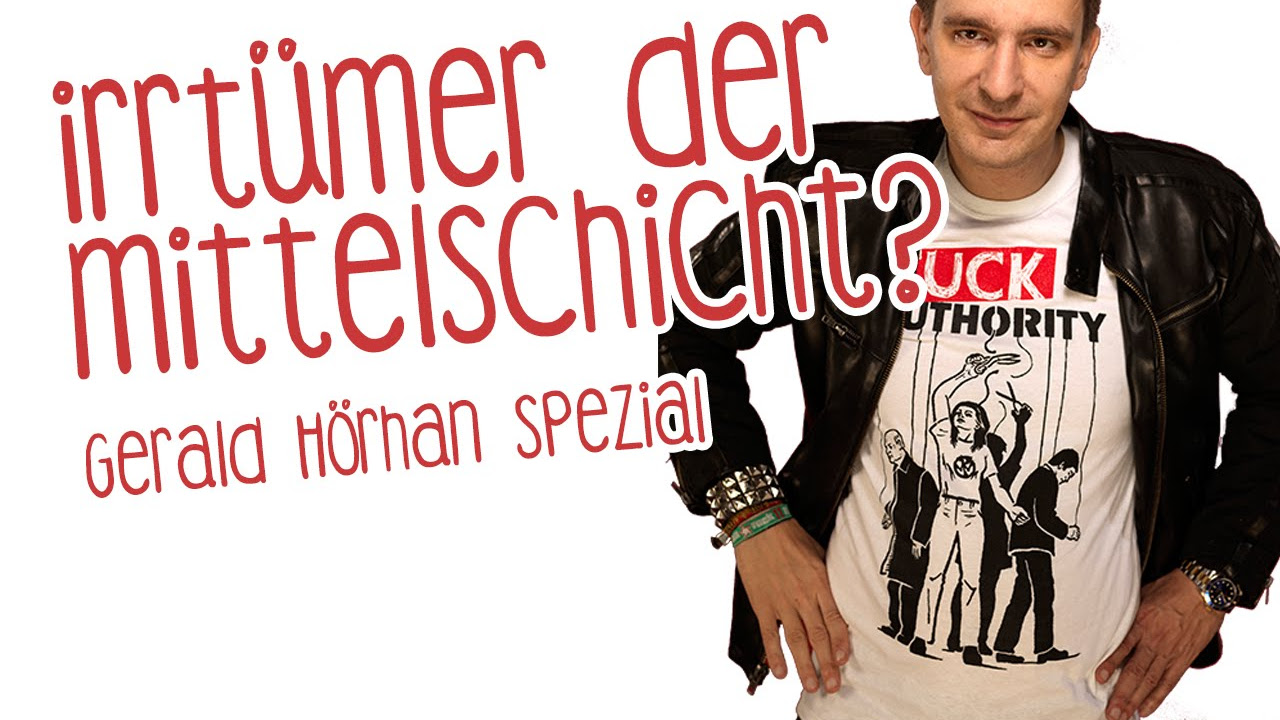 New Update Millionär werden? 6 IRRTÜMER DER MITTELSCHICHT - GERALD HÖRHAN INVESTMENT PUNK SPEZIAL
