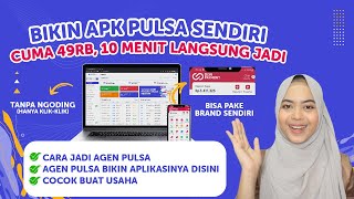 CARA MEMBUAT APLIKASI PULSA SENDIRI HANYA 49K & BISA JADI DALAM WAKTU 10 MENIT TERBARU 2023..!! screenshot 4