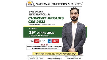 FREE ONLINE REVISION CLASS FOR CSS 2022 | Current Affairs | SIR Farid Ullah Khan