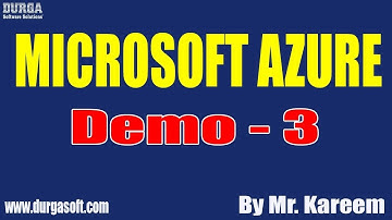 MICROSOFT AZURE tutorial || Demo - 3 || by Mr. Kareem On 26-06-2020 @8PM