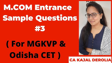 MCOM Entrance Sample Questions#3 | M.Com Entrance Exam 2021 | MGKVP & ODISHA CET | Practice Set |