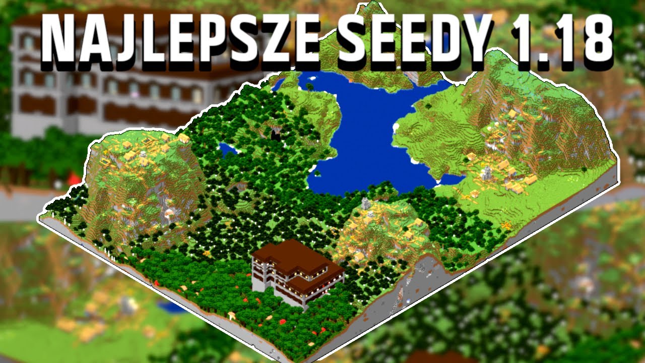 Minecraft top 5 najlepsze seedy 1 18 youtube