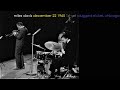 Miles davis december 22 1965 plugged nickel club chicago 1st set