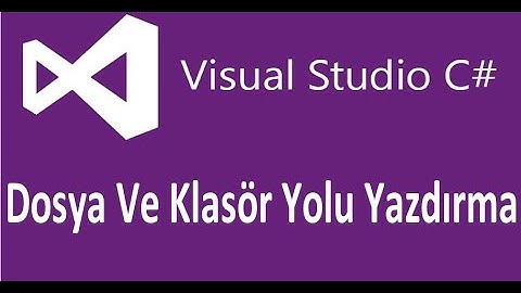 windows app klasör ve dosya yolu ekleme