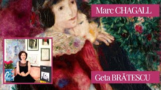 ARTfel De Jurnal #10 | Geta BRĂTESCU, Marc CHAGALL