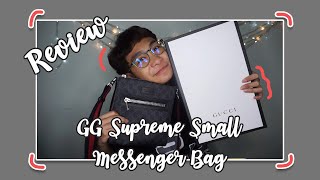 Review Gucci supreme small messenger bag | รีวิวไปเรื่อย EP.60 | ประเป๋าาาาา!!!