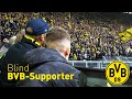 "The atmosphere is on a complete different level!" | Blind BVB supporter from England in Dortmund