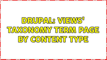 Drupal: Views