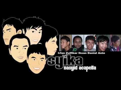 Syika Nasyid Acapella - Buka Sok Tau Syika Nasyid Acapella - Buka Sok Tau