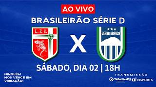 LAGARTO X SERRA BRANCA | BRASILEIRÃO SÉRIE D 2026 | 93 SPORTS