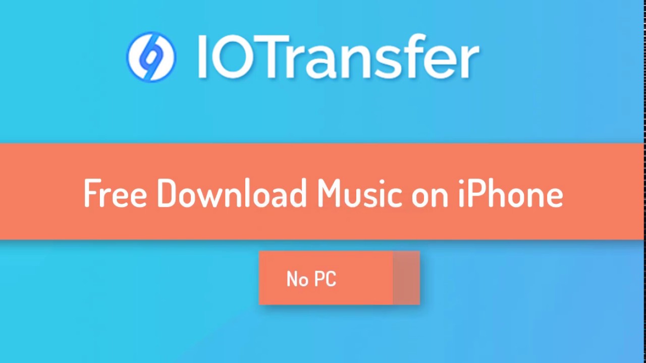 Free Download MP3 to iPhone Directly without Jailbreak