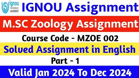 IGNOU M.SC Zoology Assignment | MZOE-002  Solved Assignment in English 2024