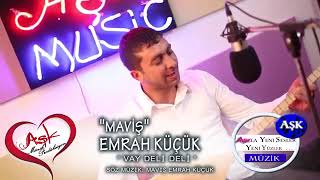 maviş emrah küçük vay deli deli Resimi